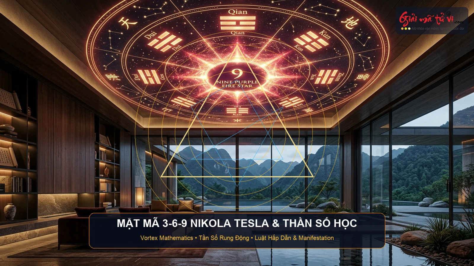 Mật mã 3-6-9 Nikola Tesla và Thần số học biểu hiện năng lượng xoáy Vortex Math